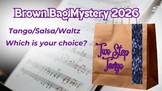 Ready for a Quilting Mystery Inside the 2026 Brown Bag Mystery Two Step Tango