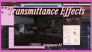 CS7GV3 Assignment 2 - Transmittance Effects