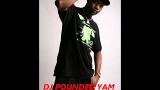 AFRO BELLY MIXTAPE 2013 - DJ POUNDED YAM - ( Afro beats mixed by DJ POUNDED YAM )