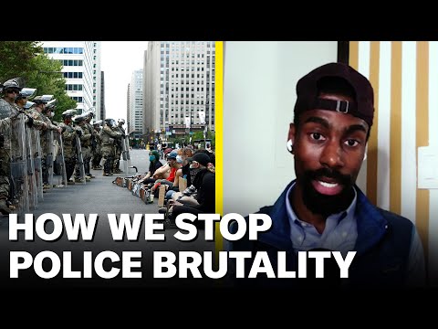 Come realmente fermare Police Brutality