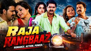 RAJA RANGBAAZ | Power Star Pawan Singh & Bhojpuri Queen Kajal Raghwani | Romance Action Power
