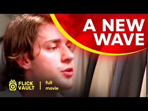 A New Wave | Full HD Movies For Free | Flick Vault