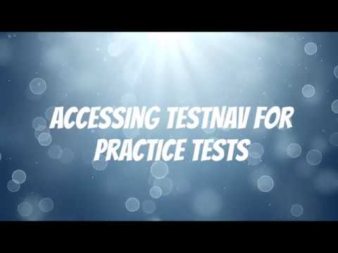 Accessing TestNav for Practice Test Items