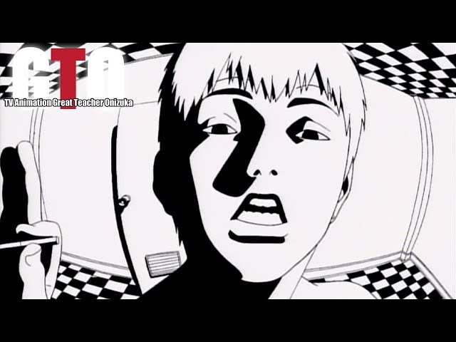 GTO the Animation - Opening 1 | Driver's High class=