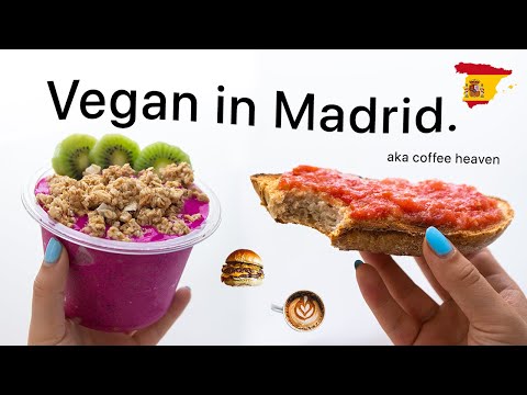 Everything I Ate in Madrid, Spain as a vegan person
