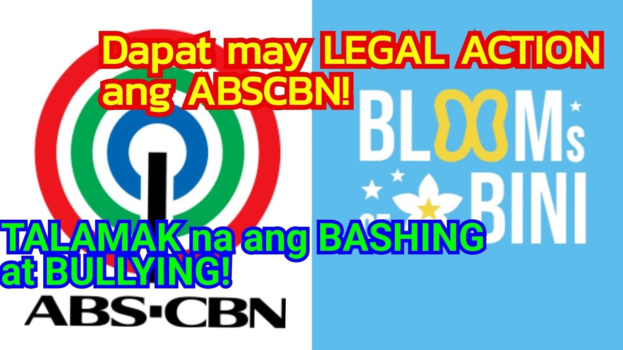 DAPAT may LEGAL ACTION ang ABSCBN laban sa mga blooms na NAMBABASH at NAMBUBULLY! 