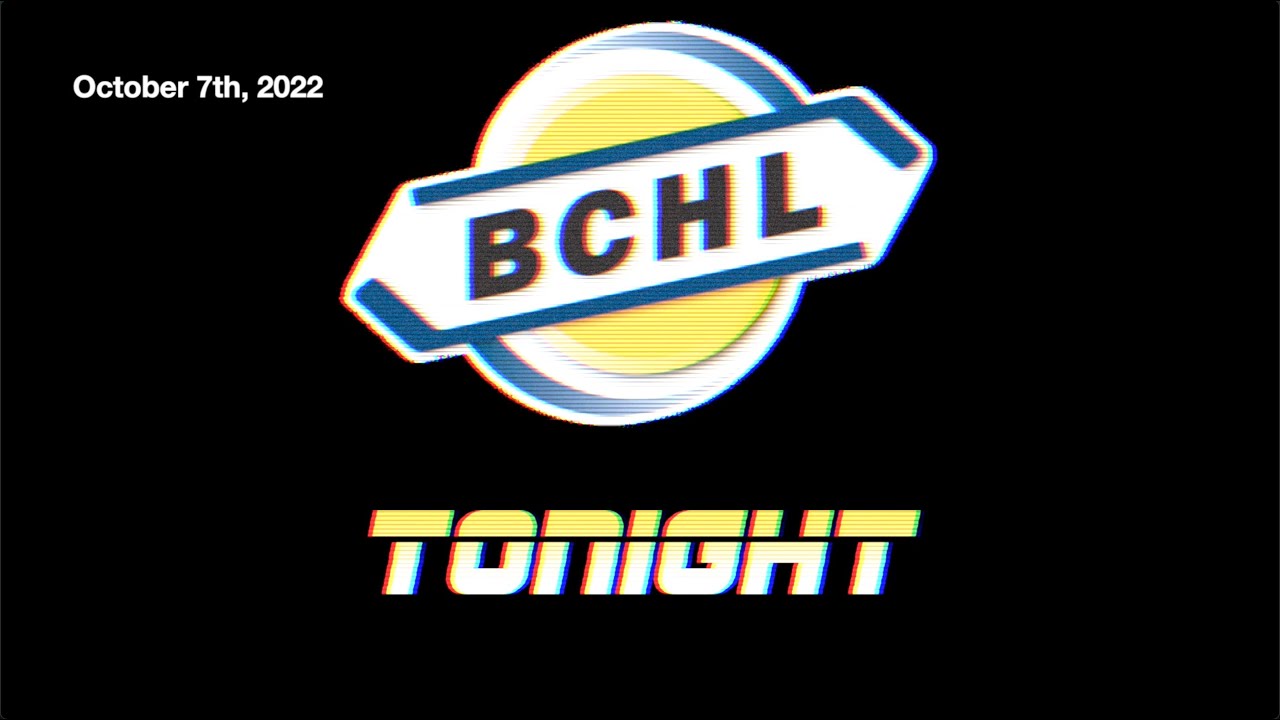 BCHL Tonight October 7th 2022 YouTube bchl-tonight-october-7th-2022-youtube