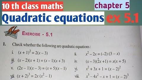 10 th class maths//quadratic equations//exercise 5.1//Qno1(all)...