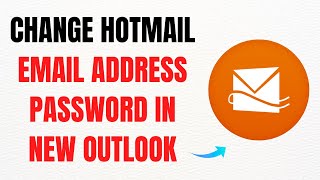 How to Change Hotmail Email Address Password in New Outlook – Full Guide How To Change Password On Hotmail Outlook New 2025 Guide