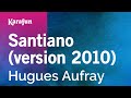 Karaoke Santiano - Hugues Aufray *