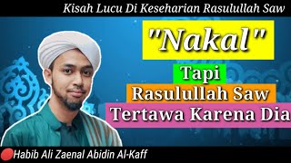 KISAH NU'AIMAN Yang Membuat Rasulullah Saw Tertawa Lepas Sejadi Jadinya