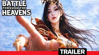 Battle Through The Heavens | Live Action Trailer (2026)