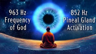 963 Hz Frequency of God, 852 Hz Pineal Gland Activation, Open Your Third Eye, Frequency Music screenshot 4