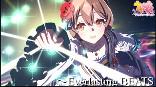 【ウマ娘】Everlasting BEATS 【CV : 立花日菜、木村千咲、高橋花林】