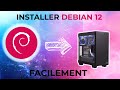 Comment installer debian 12