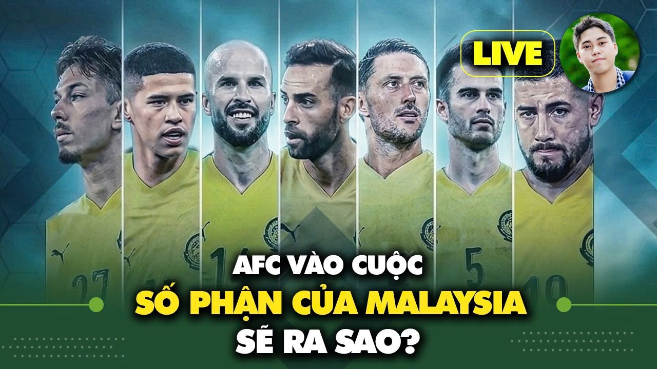 Malaysia sẽ bị xử thua, loại khỏi Asian Cup thế nào, Liệu có kịp đấu với ĐT Việt Nam?