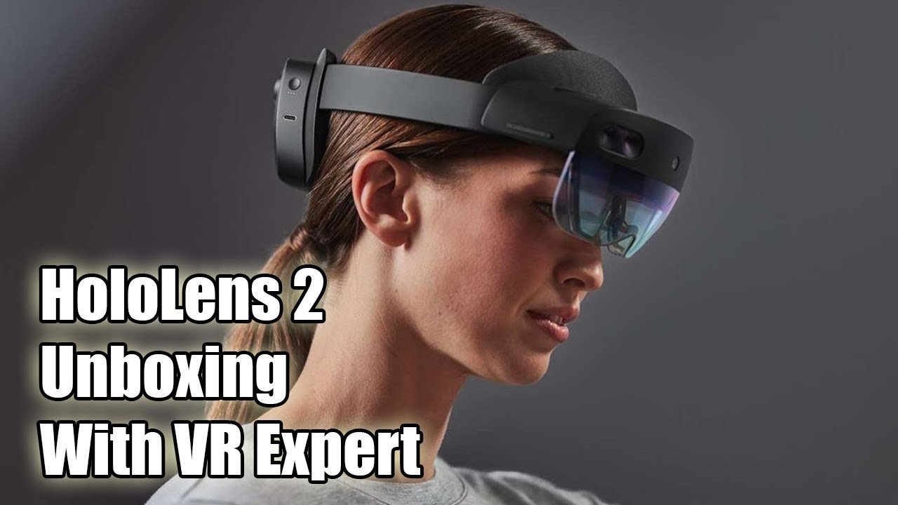 HoloLens 2 Unboxing With VR Expert - YouTube