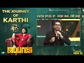 Karthi opens up  from fans for fans  the journey of karthi  karthi 25  japan trailer launch