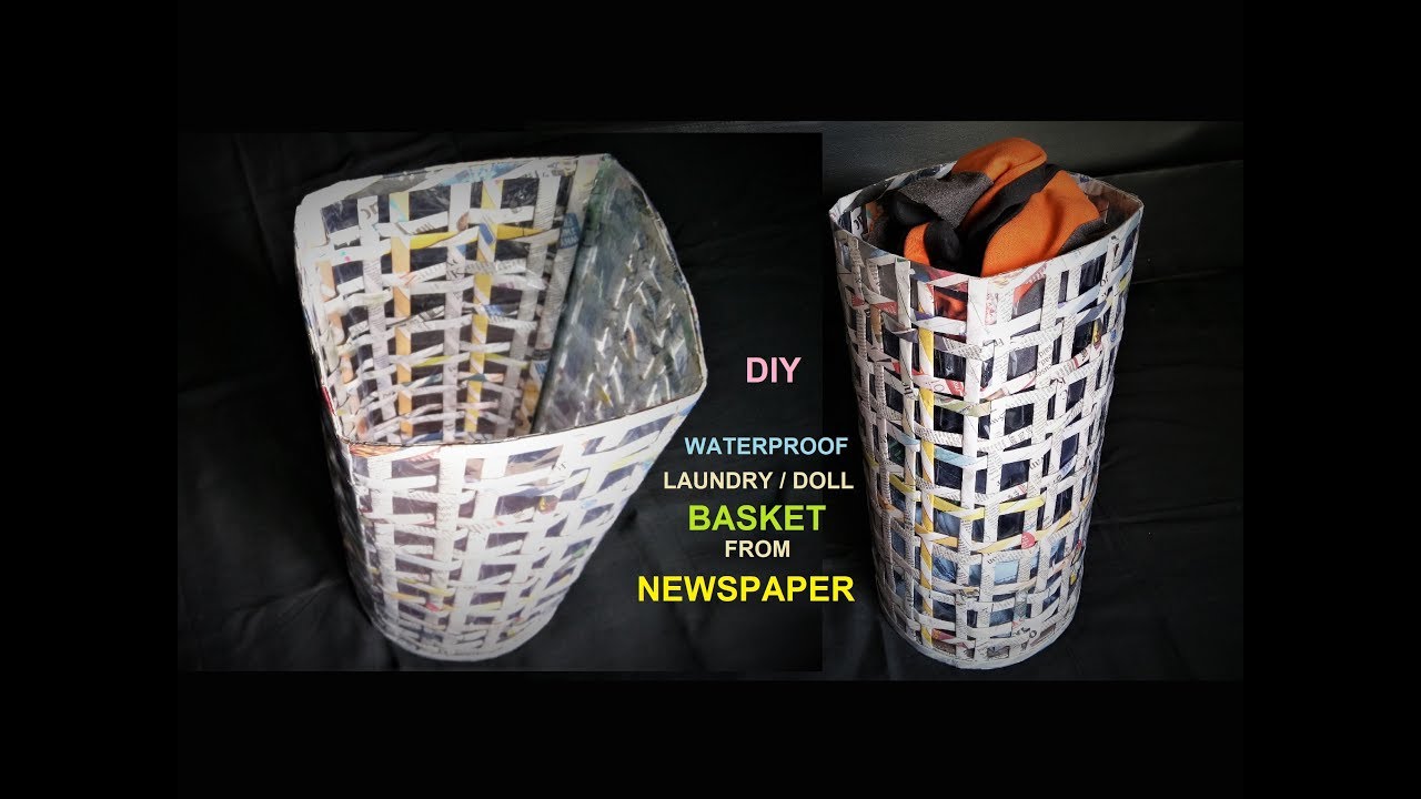 How To Make Waterproof Laundry Basket from Newspaper / DIY Doll Basket