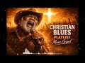Deep Gospel Blues – Healing Music for the Weary Soul | Relaxing Christian Worship & Prayer