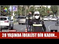 28 yaşında idealist bir kadın...