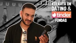 Kolkata on Dating & Tinder Fundas | RJ Praveen