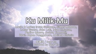 Download Lagu Kumilik Mu-JJPCC Worship Youth - Covered by Bear ko MP3