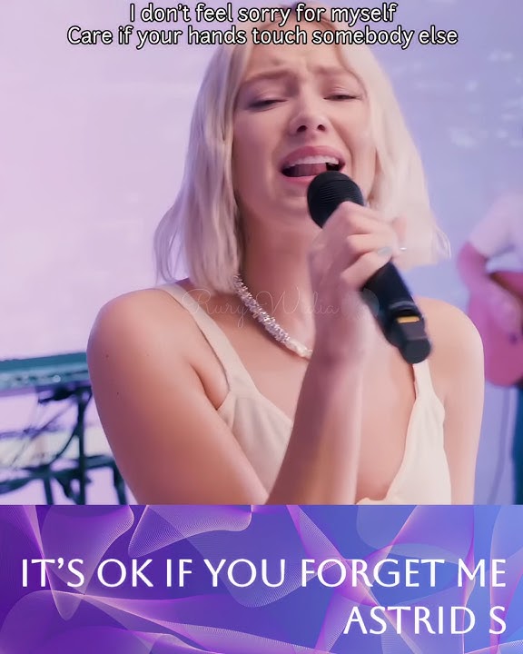 Astrid S Its OK If You Forget Me  #music #itsokifyouforgetme #astrids #soundviral #laguviral