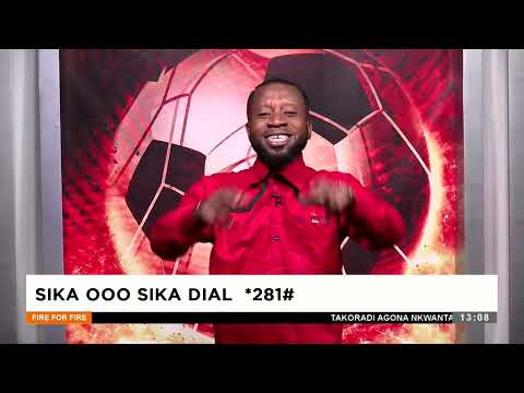 Sika ooo Sika - Fire for Fire on Adom TV (26-04-24)