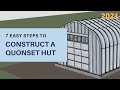 How to build a quonset hut steel building in 7 steps