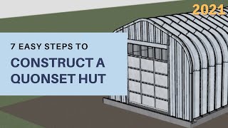 HOW TO BUILD A QUONSET HUT STEEL BUILDING IN 7 STEPS