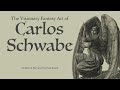 The visionary fantasy art of carlos schwabe  