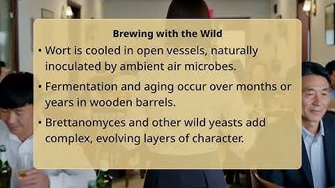 How Is Spontaneous Fermentation Used For Sours?