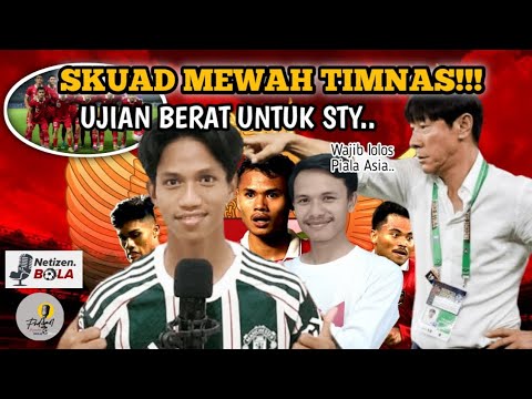 SKUAD MEWAH TIMNAS, STY SIAPKAN TIM TERBAIK UTK FIFA MATCH DAY &amp; KUALIFIKASI PIALA ASIA U-23