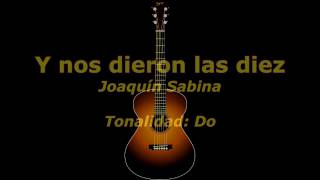 Y NOS DIERON LAS DIEZ (Joaquín Sabina) acordes guitarra cover chords
