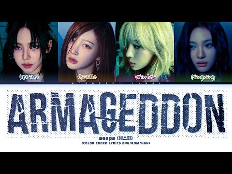 aespa 'Armageddon' Lyrics (에스파 Armageddon 가사) (Color Coded Lyrics)