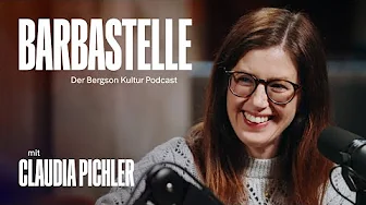 Barbastelle — Der Bergson Kultur Podcast: Folge 4 mit Kabarettistin Claudia Pichler