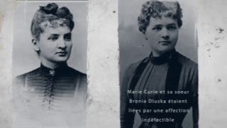 Les Sœurs Savantes, Marie Curie Et Bronia Dluska - Teaser