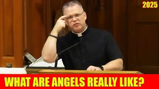 Fr. Chris Alar: What Are Angels REALLY Like? Guardian Angels Are More Powerful Than You Thought