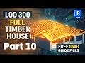 Timber Framed House in Revit | Timber Stud Wall Openings
