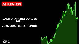 CALIFORNIA RESOURCES CORP 2026 quarterly report