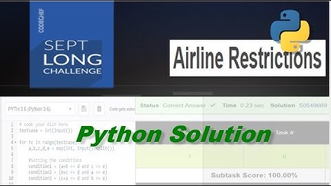 Airline Restrictions (AIRLINE) Codechef  Python Solution | Codechef | September Long Challenge  2021