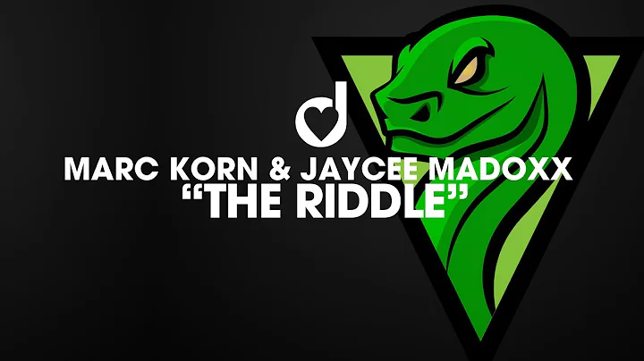 Marc Korn & Jaycee Madoxx  The Riddle (Steve Modan...