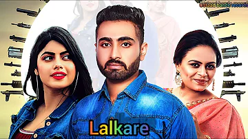 Lalkare(Full Video)Gurlez Akhtar ft.Manpreet Sandhu New latest punjabi Song 2019 Ustaad Bande Record