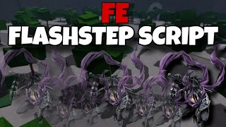 New Roblox Fe Flashsteps Script Works In Any Game R15R6