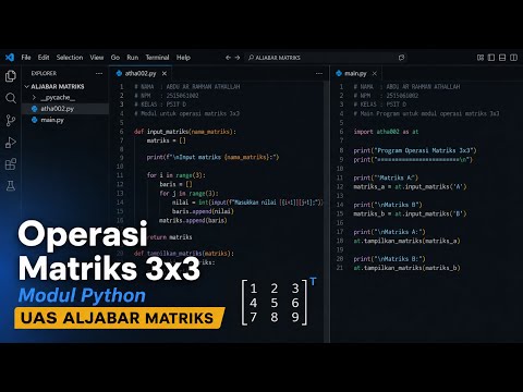 Module Python - Operasi Matriks 3x3 | Project UAS Aljabar Matriks