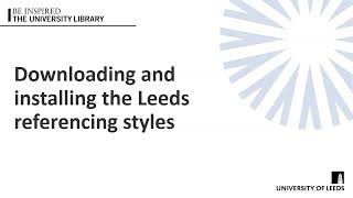 EndNote 21: Downloading and installing the Leeds referencing styles