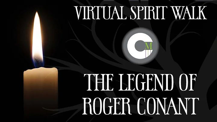 Spirit Walk - The Legend of Roger Conant