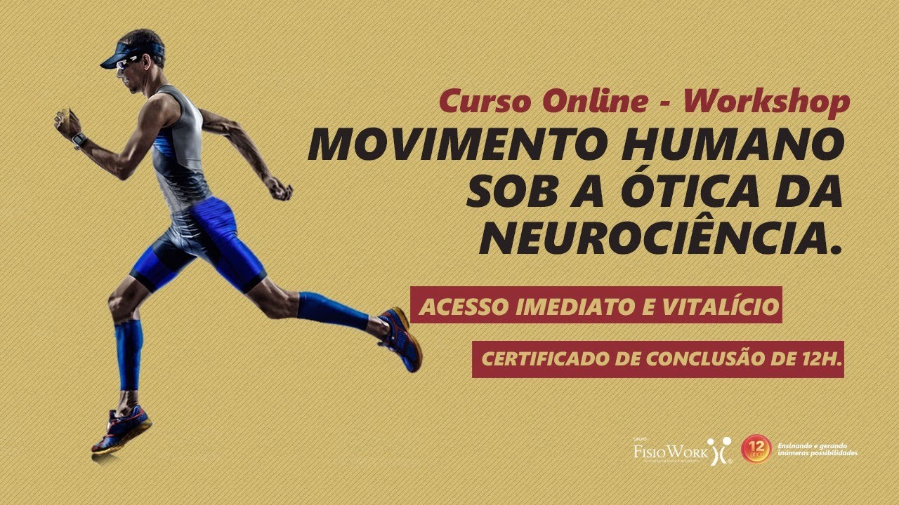 Workshop - Movimento Humano e Neurociências - Aula 06