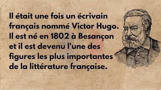Apprenez le français avec une histoire  simple ( A1 - B2 ) | Victor Hugo